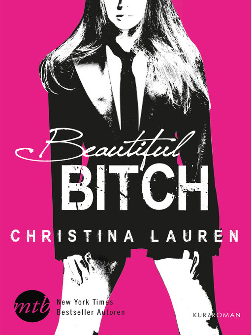 Title details for Beautiful Bitch by Christina Lauren - Wait list